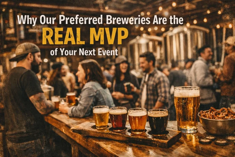 Why Our Preferred Breweries Are the Real MVP of Your Next Event